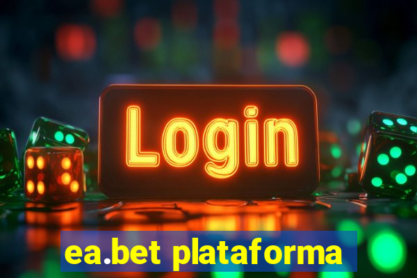 ea.bet plataforma